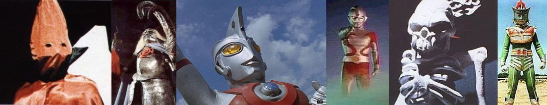 Great Leader, Chiguruma Majinsai, Ultraman Ace, Emerald Seijin, High Destron, Greenman